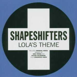 Lola's Theme by Shapeshifters at Frisk Radio - Your Destination for Dance