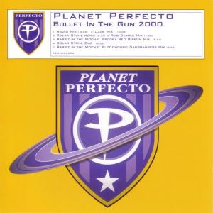 Bullet In The Gun by Planet Perfecto at Frisk Radio - Your Destination for Dance