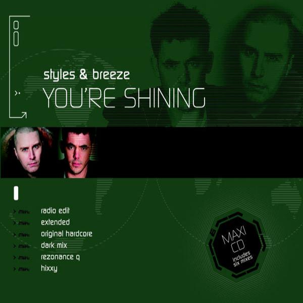 You're Shining by Styles And Breeze at Frisk Radio - Your Destination for Dance