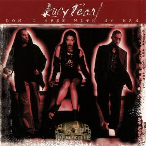 Don't Mess With My Man by Lucy Pearl at Frisk Radio - Your Destination for Dance