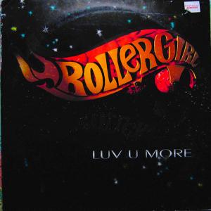 Luv U More by Rollergirl at Frisk Radio - Your Destination for Dance