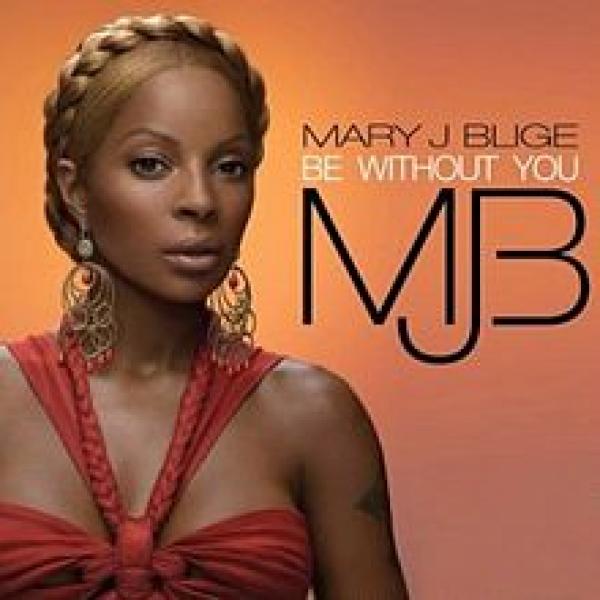 Be Without You by Mary J Blige at Frisk Radio - Your Destination for Dance