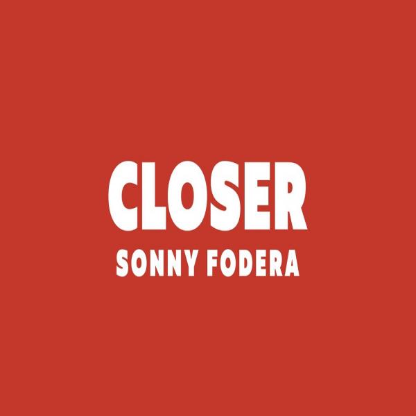 Closer by Sonny Fodera at Frisk Radio - Your Destination for Dance