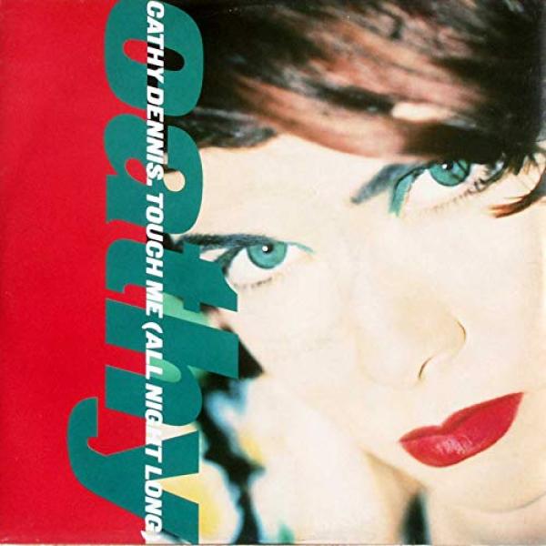 Touch Me by Cathy Dennis at Frisk Radio - Your Destination for Dance