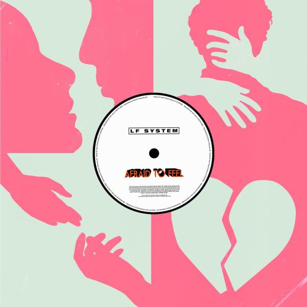 Afraid To Feel by LF System at Frisk Radio - Your Destination for Dance