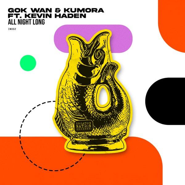 All Night Long by Gok Wan & Kumora at Frisk Radio - Your Destination for Dance