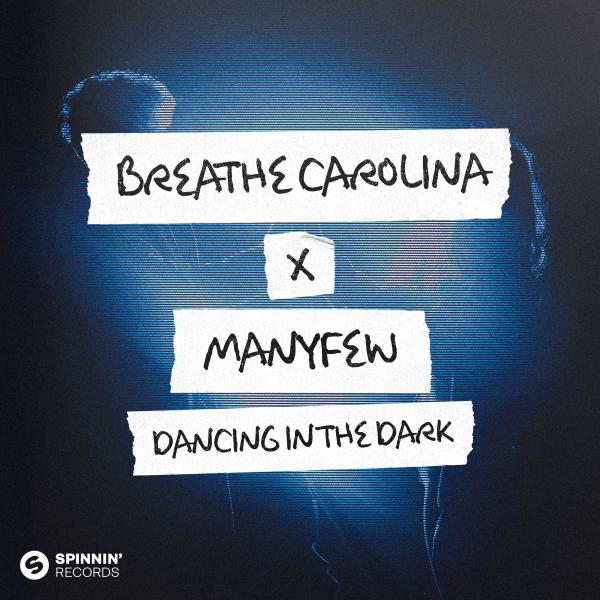 Dancing In The Dark by Breathe Carolina at Frisk Radio - Your Destination for Dance