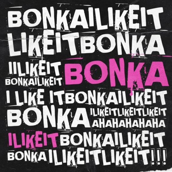 I Like It by Bonka at Frisk Radio - Your Destination for Dance