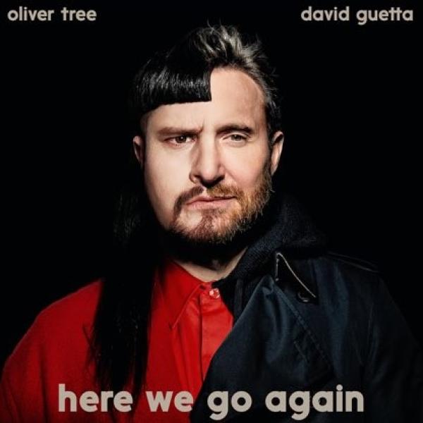 Here We Go Again by Oliver Tree And David Guetta at Frisk Radio - Your Destination for Dance