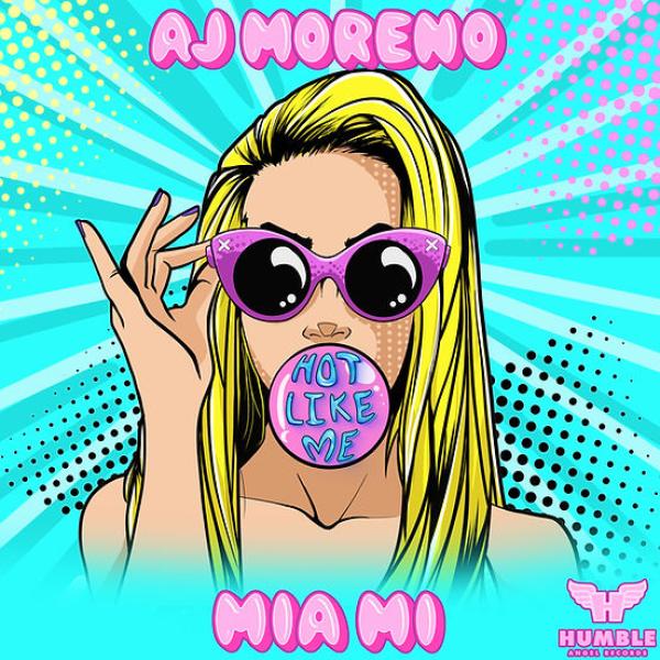 Hot Like Me by AJ Moreno x Mia Mi at Frisk Radio - Your Destination for Dance