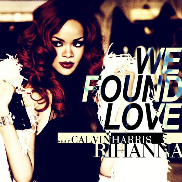We Found Love by Calvin Harris ft Rihanna at Frisk Radio - Your Destination for Dance