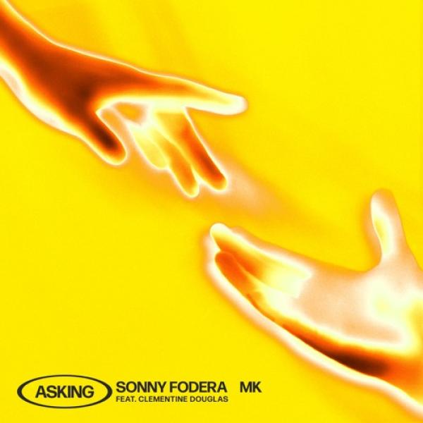 Asking by Sonny Fodera & MK feat. Clementine Douglas at Frisk Radio - Your Destination for Dance