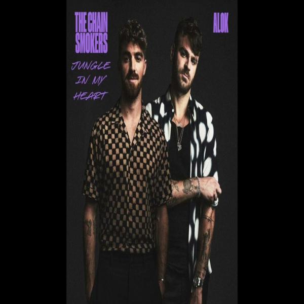 Jungle by Alok, The Chainsmokers & Mae Stephens at Frisk Radio - Your Destination for Dance