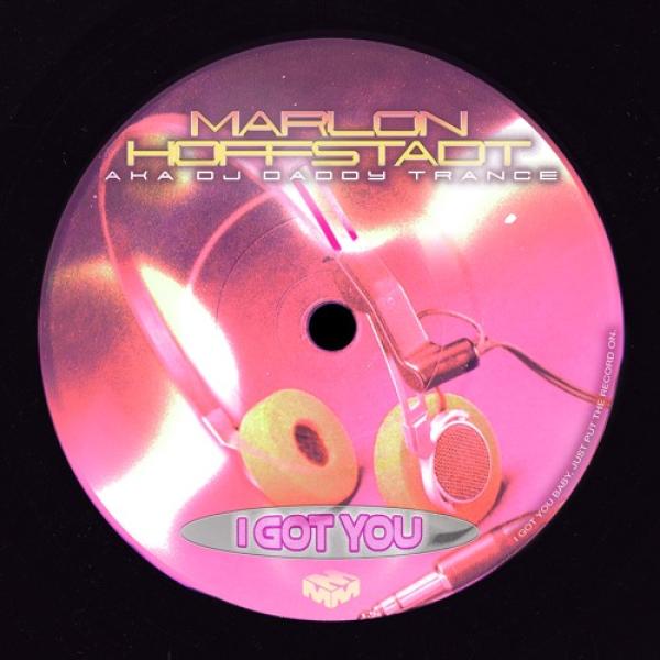 I Got You   by Marlon Hoffstadt AKA DJ Daddy Trance at Frisk Radio - Your Destination for Dance