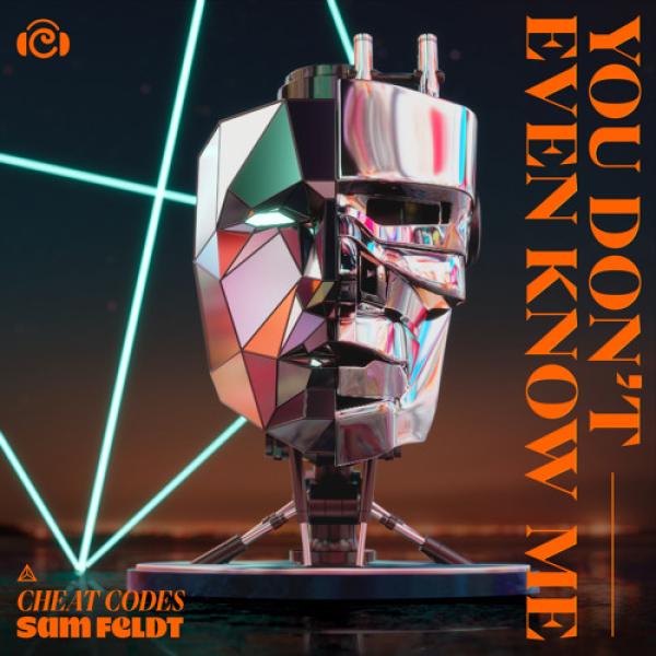 You Don't Even Know Me by Cheat Codes x Sam Feldt  at Frisk Radio - Your Destination for Dance