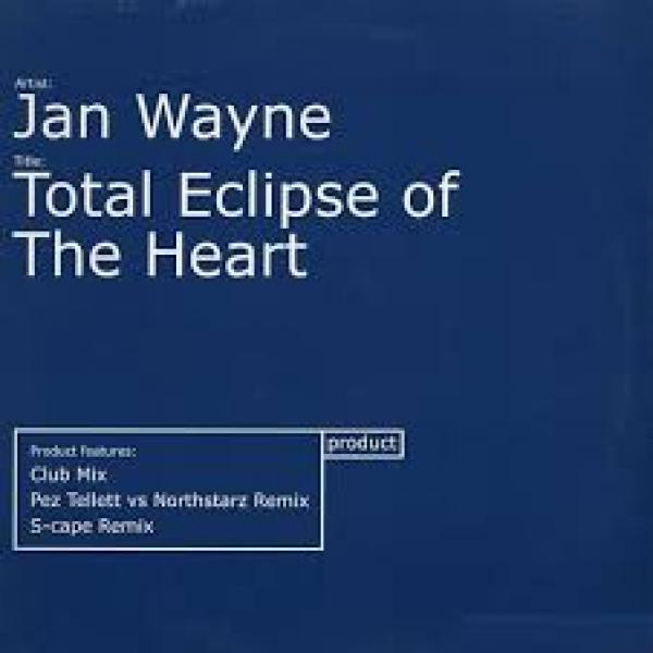 Total Eclipse Of The Heart by Jan Wayne at Frisk Radio - Your Destination for Dance
