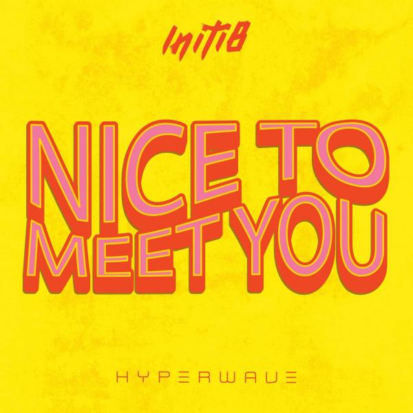 Nice To Meet You (Initi8 Remix) by Myles Smith at Frisk Radio - Your Destination for Dance